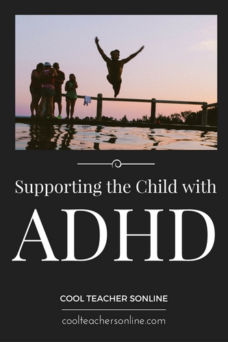 EDCI 6228 Supporting the Child with ADHD